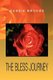 The Bless Journey (Paperback): Gussie Brooks