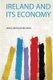 Ireland and Its Economy (Paperback): James Ebenezer Bicheno