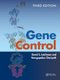 Gene Control (Paperback, 3rd Edition): David S. Latchman, Venugopalan Cheriyath
