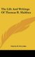 The Life and Writings of Thomas R. Malthus (Hardcover, 2nd ed.): Charles R. Drysdale