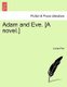 Adam and Eve. [A Novel.] (Paperback): Louisa Parr