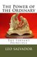 The Power of the Ordinary - The Servant Principle (Paperback): Leo Salvador