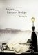 Angels at the Eastport Bridge (Hardcover): Macintyre, Peter MacIntyre