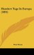 Hundert Tage In Europa (1895) (Hardcover): Peter Rosen