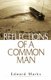 Reflections of a Common Man (Paperback): Edward G. Marks