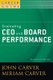 Evaluating CEO and Board Performance - A Carver Policy Governance Guide, Revised and Updated (Paperback, Volume 5, Revised And...
