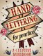Hand Lettering For Practice Sheet, A Creative Workbook - Create and Develop Your Own Style,8.5 x 11 inch,160 Page (Paperback):...