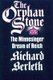 The Orphan Stone - The Minnesinger Dream of Reich (Hardcover, New): Richard J Berleth