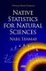 Native Statistics for Natural Sciences (Hardcover): Nabil Semmar