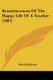 Reminiscences Of The Happy Life Of A Teacher (1885) (Paperback): Alfred Holbrook