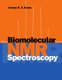 Biomolecular NMR Spectroscopy (Paperback, New): Jeremy N.S. Evans