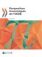 Perspectives economiques de l'OCDE, Volume 2017 Numero 1 (Paperback): Oecd