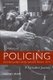 A History of Policing in England and Wales from 1974 - A Turbulent Journey (Paperback, New): Timothy Brain