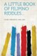 A Little Book of Filipino Riddles... (Paperback): Frederick, Jr. Starr
