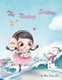 The Nesting Sisters (Paperback): Wen Fang Cao