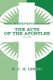 Interpretation of Acts of the Apostles, Chapters 15-28 (Paperback): Richard C.H. Lenski