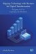 Aligning Technology with Business for Digital Transformation - Plugging In IT to Light up your Business (Paperback): Ashish...