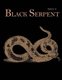 Black Serpent Magazine - Issue 4 (Paperback): Ordo Flammeus Serpens Publications