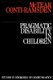 Pragmatic Disability in Children - Assessment and Intervention (Paperback): M. McTear