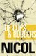 Of Cops & Robbers (Paperback): Mike Nicol