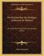 Die Kirchenthur Des Heiligen Ambrosius In Mailand - Ein Denkmal Fruhchristlicher Skulptur (1902) (German, Paperback): Adolph...