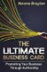 The Ultimate Business Card - Promoting Your Business Through Authorship (Paperback): Norene Broyton