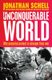 The Unconquerable World - Power, Nonviolence and the Will of the People (Paperback): Jonathan Schell