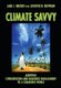 Climate Savvy - Adapting Conservation and Resource Management to a Changing world (Paperback): Lara J. Hansen, Jennifer Ruth...