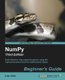 NumPy: Beginner's Guide - Third Edition (Paperback, 3rd Revised edition): Ivan Idris