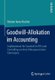 Goodwill-Allokation Im Accounting - Implikationen Fur Goodwill in Ifrs Und Controlling VOR Dem Hintergrund Einer Konvergenz...
