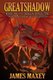 Greatshadow - Book One of the Dragon Apocalypse (Paperback): James Maxey