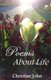 Poems About Life (Paperback): Christine John
