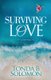Surviving Love - A Novel (Paperback): Tonda B. Solomon