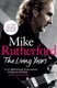 The Living Years (Paperback, Digital original): Mike Rutherford