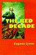 The Red Decade - The Classic Work on Communism in America During the Thirties (Paperback, New Ed): Eugene Lyons