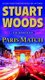 Paris Match - A Stone Barrington Novel (Paperback): Stuart Woods