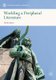 Worlding a Peripheral Literature (Paperback, 1st ed. 2019): Marko Juvan