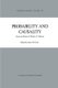 Probability and Causality - Essays in Honor of Wesley C. Salmon (Hardcover, 1988 ed.): James H. Fetzer