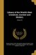 Library of the World's Best Literature, Ancient and Modern; Volume 36 (Paperback): Charles Dudley 1829-1900 Warner,...