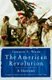 The American Revolution (Paperback, New ed): Gordon Wood