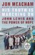 His Truth Is Marching On - John Lewis and the Power of Hope (Large print, Paperback, Large type / large print edition): Jon...