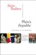 Plato's Republic - A Dialogue in Sixteen Chapters (Paperback): Alain Badiou