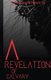 A Revelation of Calvary (Paperback): Romel Duane Moore Sr