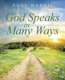 God Speaks in Many Ways (Paperback): Ruby Harris