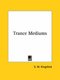 Trance Mediums (Paperback): S.M. Kingsford