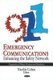 Emergency Communications - Enhancing the Safety Network (Hardcover, New): Nicolas Cohen