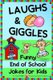 Laughs & Giggles - Funny End of School Jokes for Kids (Paperback): G Nyla Phillips