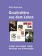 Geschichten aus dem Leben - Lustige und weniger lustige Erlebnisse und Erinnerungen (German, Paperback): Wolf-Dieter Rase