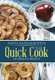 The Quick Cook - 60 Minute Menus (Hardcover): Sabita Radhakrishna