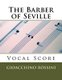 The Barber of Seville (Il Barbiere di Siviglia) - vocal score (Italian/English) (Paperback): Gioacchino Rossini